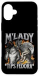 Coque pour iPhone 16 Plus M'Lady Tips Fedora Funny Cringe Werewolf Meme Bootleg