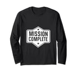 Mission Complete Gaming Victory Gamer Long Sleeve T-Shirt