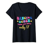 Womens Dancing Queen Young and Sweet only 17 V-Neck T-Shirt