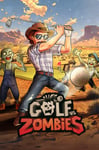 Golf VS Zombies