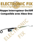 Nappe interne interrupteur On/Off Power Flexible, de Rechange Xbox One / One S