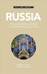 Russia - Culture Smart!: The Essential Guide to Customs & Culture Revised edition