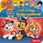 Paw Patrol To The Lookout Lift A Flap Look And Find Board by P I Kids (Hardback)