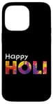 iPhone 14 Pro Max Happy Holi Love Indian Hindu Spring Holi Festival Of Colors Case