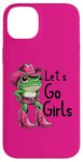 iPhone 14 Plus Let's Go Girls Western Cowgirl Tees, Cool Bachelorette Party Case