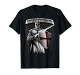 Tempt Not The Righteous Man To Draw His Sword Knight Templar T-Shirt