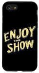 Coque pour iPhone SE (2020) / 7 / 8 Emblème « Enjoy the Show »