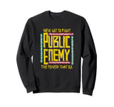 Public Enemy | Fight The Power | 1990's Vintage Legends Sweatshirt