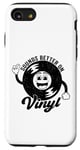 Coque pour iPhone SE (2020) / 7 / 8 Disque vinyle rétro amusant avec citation Sounds Better On Vinyl