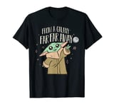 Star Wars The Mandalorian Grogu From a Galaxy Far Far Away T-Shirt