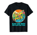 Black Sand Beach Prince William Sound Alaska Summer Vacation T-Shirt