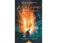 Apollons Prøvelser (1) - Det Skjulte Orakel | Rick Riordan | Språk: Danska