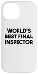 iPhone 14 World's Best Final Inspector Case