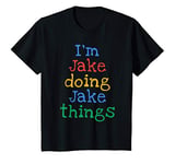 Youth I'm Jake Doing Jake Things Cute Personalised T-Shirt