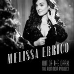 Melissa Errico  Out Of The Dark  The Film Noir Project  CD