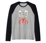 Circus Tiny Human Tamer Carnival Raglan Baseball Tee