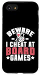 Coque pour iPhone SE (2020) / 7 / 8 Beware i cheat on Board Games Night