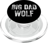 Big Dad Wolf Leader of the Pack Men Daddy Wolf Big Dad Wolf PopSockets PopGrip for MagSafe