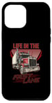 Coque pour iPhone 12 Pro Max Life In The Fast Lane Camion long courrier