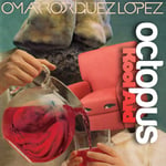 Omar A. RodriguezLopez  Octopus Kool Aid  LP/Vinyl