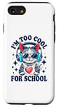 Coque pour iPhone SE (2020) / 7 / 8 Je suis trop cool pour l'école