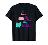 Proud girl Design Just a Kansas girl in an Ohio World T-Shirt