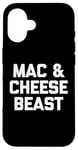 Coque pour iPhone 16 Mac & Cheese Beast T-shirt humoristique avec inscription humoristique