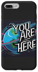 Coque pour iPhone 7 Plus/8 Plus Galaxy Science Geek Gifts T-shirt You are here Deep Space