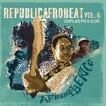 Diverse Republicafrobeat vol.6 - Afrobeat Ibérico (Vinyl) New