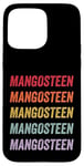 Coque pour iPhone 15 Pro Max Mangoustan