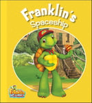 Harry Endrulat (Adapted by) Franklin's Spaceship (Franklin and Friends)