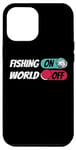 iPhone 14 Pro Max Fisherman Angling Angler Fishing On World Off Case