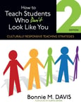 How to Teach Students Who Don&#039;t Look Like You  Culturally Responsive Teaching Strategies