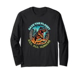 Save planet death humans dinosaur taxi apocalypse Long Sleeve T-Shirt