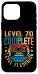 Coque pour iPhone 16 Pro Max Level 70 Complete Level 71 Gamer vidéo 70e anniversaire