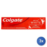 3x Colgate Dentifrice 75 Ml. Max Blanc One