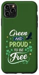 Coque pour iPhone 11 Pro Max Green and Proud to Be Free Shamrock - Saint Patrick