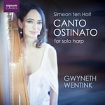 Gwyneth Wentink, Simeon Ten Holt  Ten Holt: Canto Ostinato (Version for Solo Harp)  CD