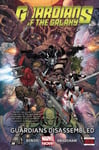 Marvel Comics (Text by) Guardians of the Galaxy: Volume 3: Disassembled