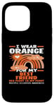 Coque pour iPhone 14 Pro Max Wear Orange For My Best Friend Sensibilisation à la sclérose en plaques