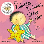 Twinkle, Twinkle, Little Star  BSL (British Sign Language)