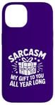 iPhone 14 Sarcasm My Gift to You All Year Long Cute Wrapped Box Funny Case