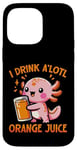 Coque pour iPhone 14 Pro Max Je bois du jus d'orange A'lotl Funny Axolotl Kawaii