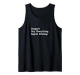 Hungry? Buy Everything. Regret Nothing Funny Shopping Quote Tank Top