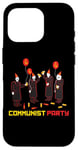 Coque pour iPhone 16 Pro T-shirt du parti communiste drôle dicton sarcastique politique