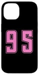 Coque pour iPhone 14 Rose Numéro 95 Équipe Junior Sports Uniforme Numéroté