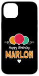 Coque pour iPhone 14 Plus Joyeux anniversaire en disant Marlon