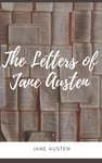 The Letters of Jane Austen