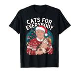 Trump Cats for Everyone Christmas Cat Funny Xmas Women Santa T-Shirt