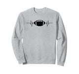 Football Heartbeat Pulse, Love of the Game Sweatshirt